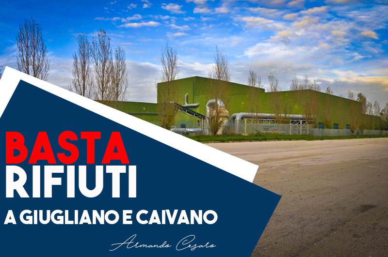 EMERGENZA RIFIUTI: CONTRARI A IMPIANTI A CAIVANO E GIUGLIANO, COMUNITÀ HANNO GIÀ DATO